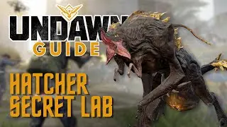 UNDAWN Guide| How to Defeat Secret Lab Boss - Hatcher #undawn #undawnguide #undawncreator