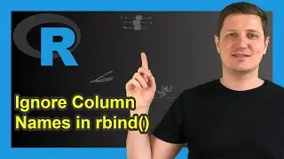 rbind Data Frames by Column Index in R (Example) | Ignore Variable Names | setNames & names Function
