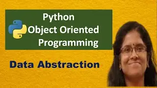 Learn Python in Tamil | Python Object Oriented Programming| Python Data Abstraction