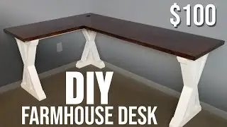 DIY Computer Desk | How To Build a Desk | Farmhouse | Cheap & Easy | $100