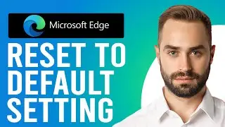 How to Reset Microsoft Edge to Default Settings (Fix Faulty Settings)