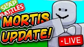 NEW MORTIS UPDATE in Slap Battles - Live!🔴