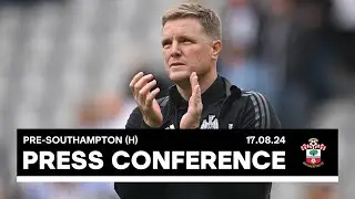 PRESS CONFERENCE | Eddie Howe Pre-Southampton (H)