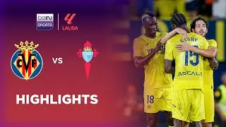 บียาร์เรอัล 4-3 เซลต้า บีโก้ | ลาลีกา ไฮไลต์ LaLiga 24/25