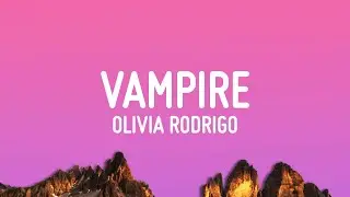 Olivia Rodrigo - Vampire