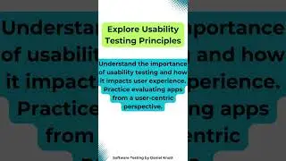 Explore Usability Testing Principles 