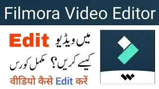 Filmora Video Editor Complete Hindi Tutorial || Filmora App se Video Kaise Edit Kare?