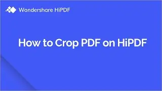 How to Crop PDF Files for Free Online | HiPDF