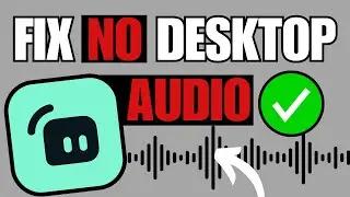 How To Fix Streamlabs OBS No Desktop Audio