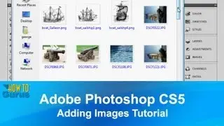Adobe Photoshop CS5 Adding Images Tutorial - How to Insert Photos in Photoshop