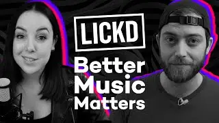 Better Music Matters | #GetLickd