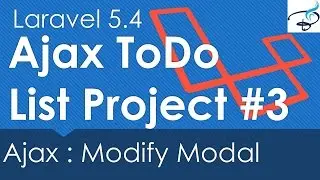 Laravel 5.4 Ajax ToDo List Project : Modify Modal #3