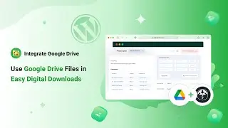 How to Use Integrate Google Drive With Easy Digital Downloads