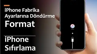 iPhone Format Nasıl Atılır