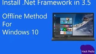 Install .Net Framework 3.5 in Windows 10 using DVD/USB