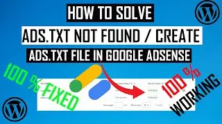 How to Solve Ads.Txt File Not Found / Create Ads.txt File in Google Adsense 100% Working😲🤯