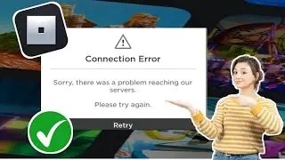 How to Fix Roblox Sorry, there was a problem reaching our servers | Roblox Server Down Today