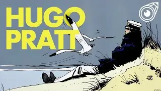 Hugo Pratt | Comics as Art, Corto Maltese as Legend