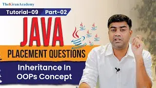 Java Interview Question | Inheritance In OOPs Concept | Tutorial- 9.2 | Hindi