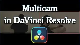 Multicam in DaVinci Resolve