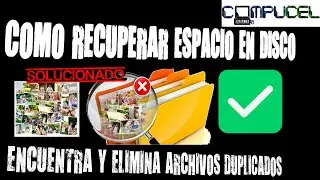 ARCHIVOS DUPLICADOS|Buscar y Eliminar Archivos Duplicados WINDOWS [2024] / LIBERAR ESPACIO EN DISCO✅