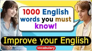 🥰How To Learn And Use 1000 English Vocabulary Words - 1000 English word meaning you must know