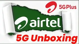 AIRTEL 5G SIM UNBOXING | AIRTEL 5G LUNCH 2022 