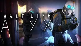 НОВЫЕ ФАКТЫ и ПОДБРОБНОСТИ HALF-LIFE:ALYX!! ГЕМПЛЕЙ и ИГРОВАЯ МЕХАНИКА ПЕРЧАТОК в ХАЛФ-ЛАЙФ: АЛИКС!!