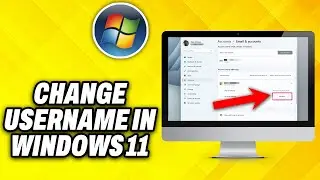How To Change Username in Windows 11 (2024)