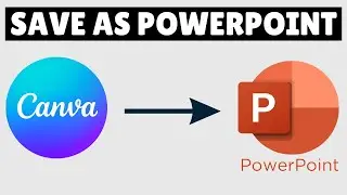 How to Convert Canva Design to PowerPoint Presentation | Save Canva Presentation as PowerPoint