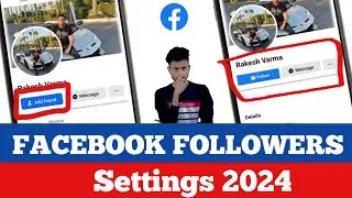How to activate follower option in facebook account 2024 || Followers on Facebook Settings 2024