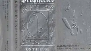 Dark Prophecies   On The Edge of Black Eternity