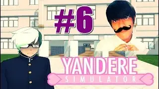 JAKI ĐÃ HẾT BÊ ĐÊ !! Yandere Simulator #6