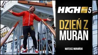 HIGH League 5 DZIEŃ Z: Mateusz "Muran" Murański