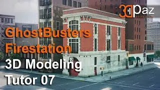 GhostBusters Firestation 3D Modeling Tutor 07