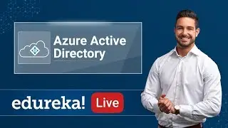 How to integrate applications with Azure Active Directory | Microsoft Azure Tutorial | Edureka