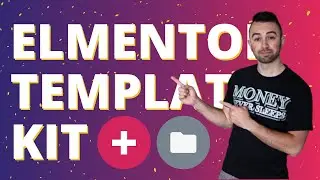 ELEMENTOR TEMPLATES TUTORIAL: Elementor Template Kit