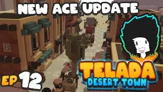 Stonehearth ACE Mod - The New ACE Update Is Here- Telada Ep 12