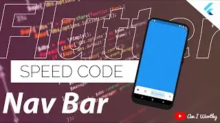 How to do Bottom Navigation bar | Nav Bar | Smooth Animation | Flutter | Speed Code