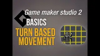 🔴 Turn/grid based movement [Game Maker Studio 2 | Basics]