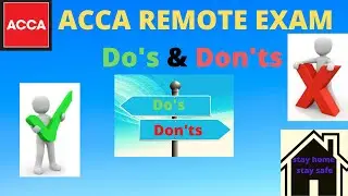 |ACCA September 2020 remote exams from home | Do's and Don'ts |ACCA exam software |Remote proctoring