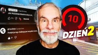 DZIADUUU! 10 LVL FACEIT W 7 DNI CHALLENGE #2