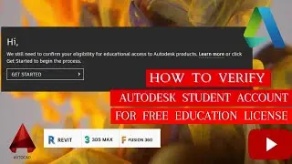 Autodesk Student Account Verification 2021-How to create & verify for free Student License