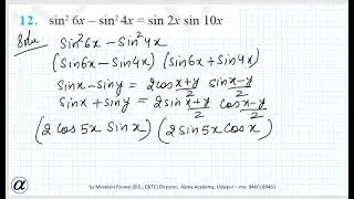 Ex 3.3 Q 12 Prove the following:sin 2 6x−sin 2 4x=sin2x,sin10x, Maths XI