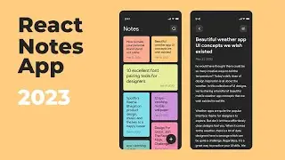 React Notes App Tutorial for Beginners 2023 | React JS Beginner Project Tutorials