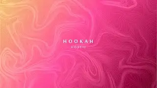 Hostii - Hookah 💨(Audio Oficial)