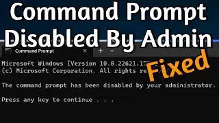 How To Fix Command Prompt Has Been Disabled by Administrator on Windows 10 & 11 | Bypass with GPEDIT