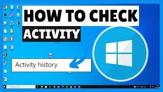 How To View Activity History On Windows 10/11 (2024)