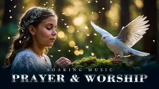 Depth of Worship • Music For Worship and Prayer #soaking