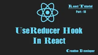 useReducer Hook In React || useReducer || React Tutorial || React Course || React Js || React || Es6